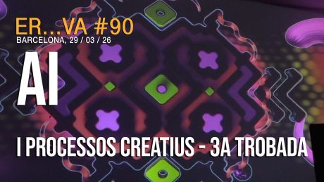 IA i processos creatius – 3a Trobada
